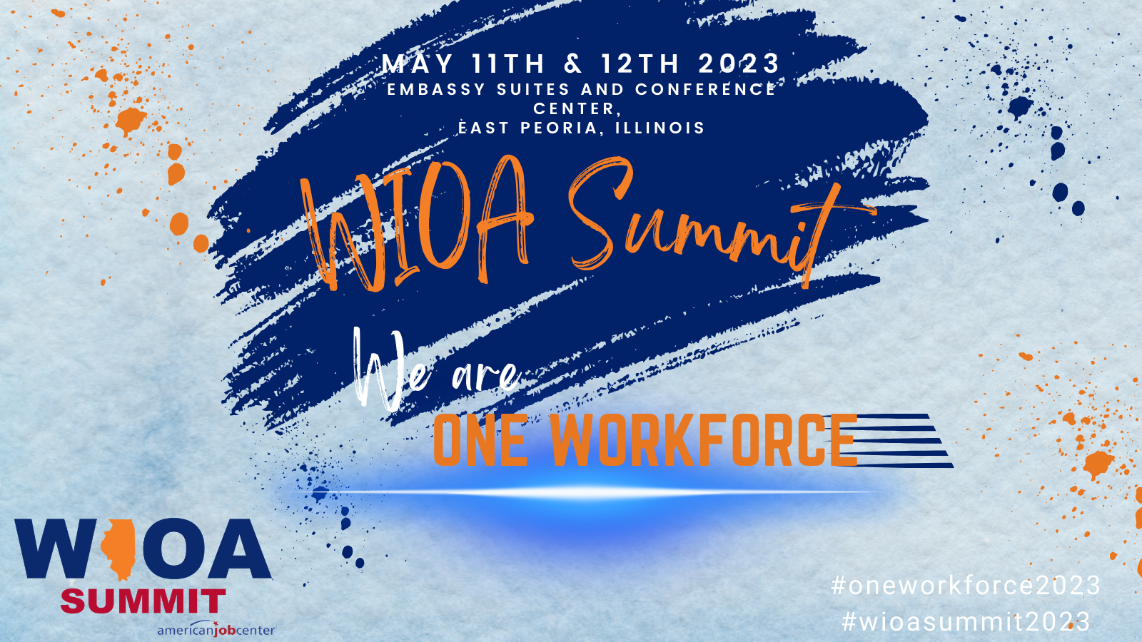 2023 WIOA Summit We Are One Workforce