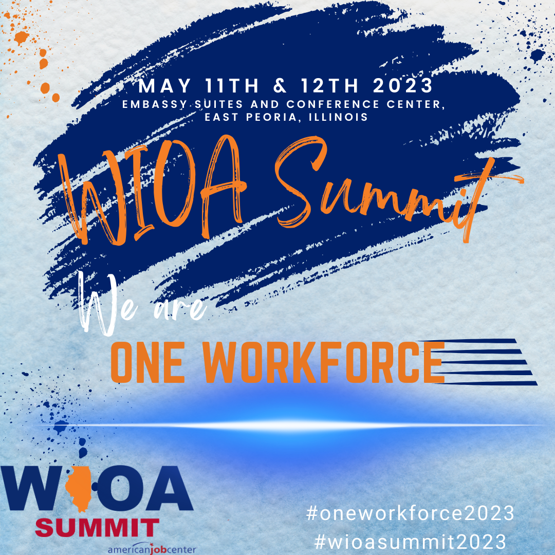 2023 WIOA Summit We Are One Workforce!
