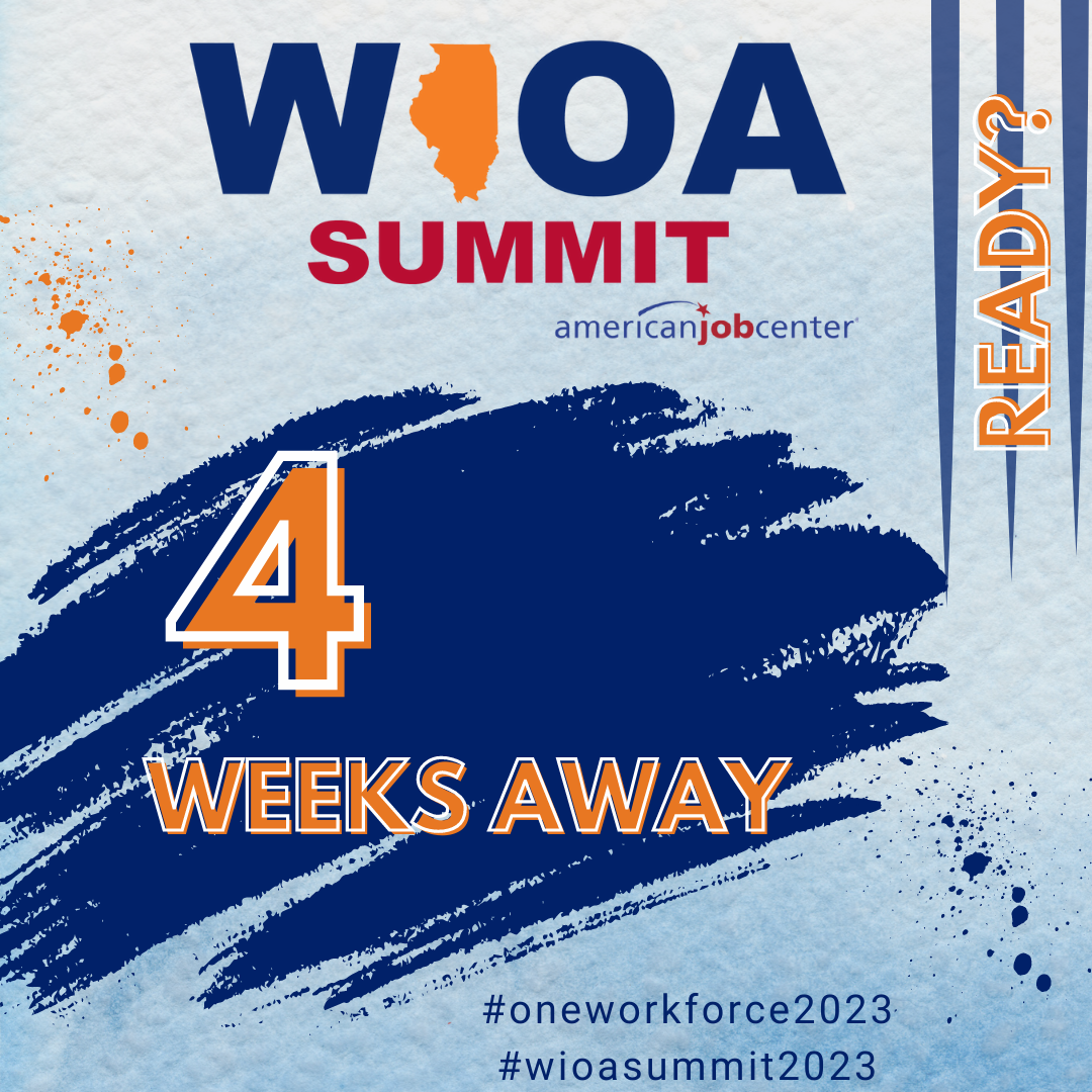 WIOA Summit 4 Weeks Away