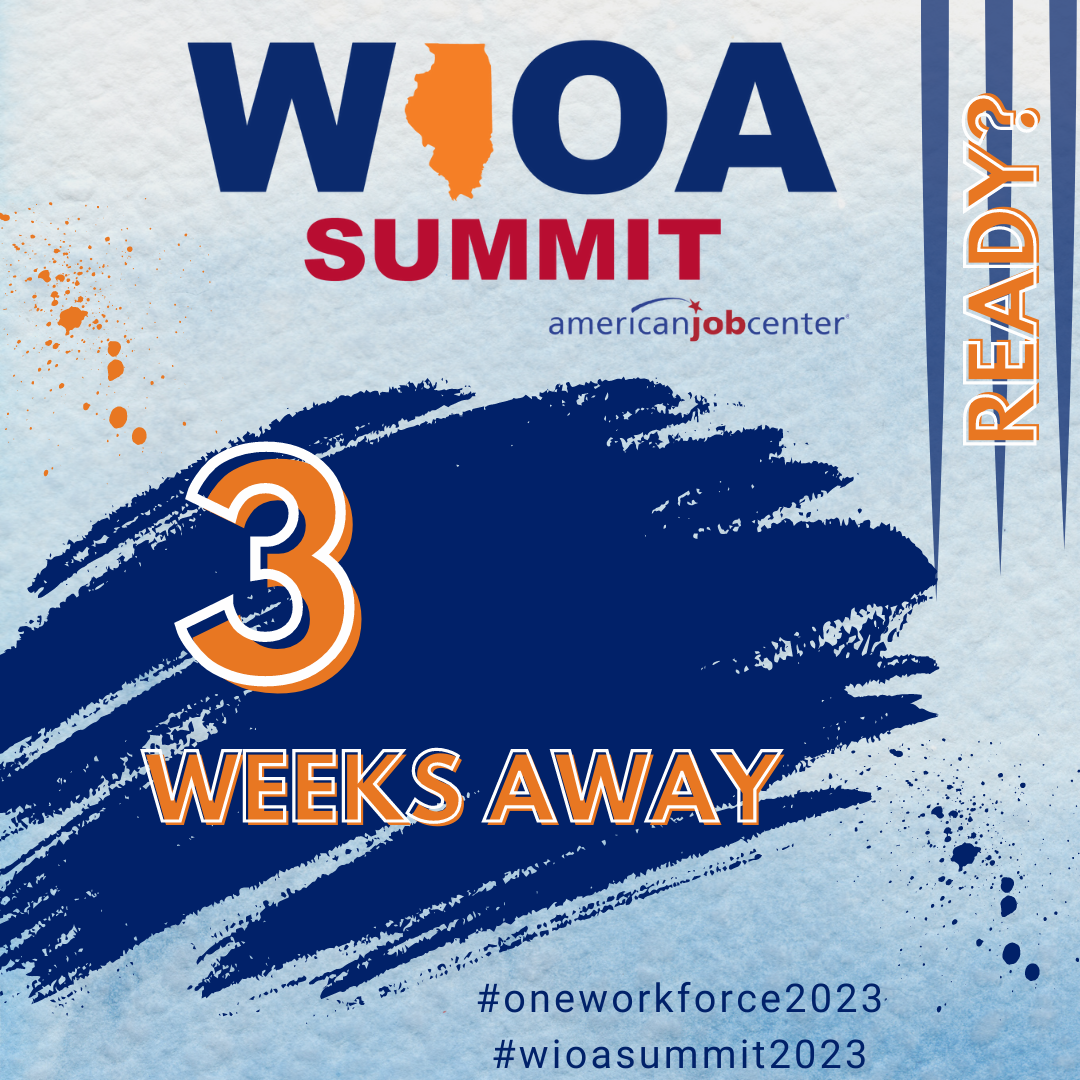 WIOA Summit 3 Weeks Away
